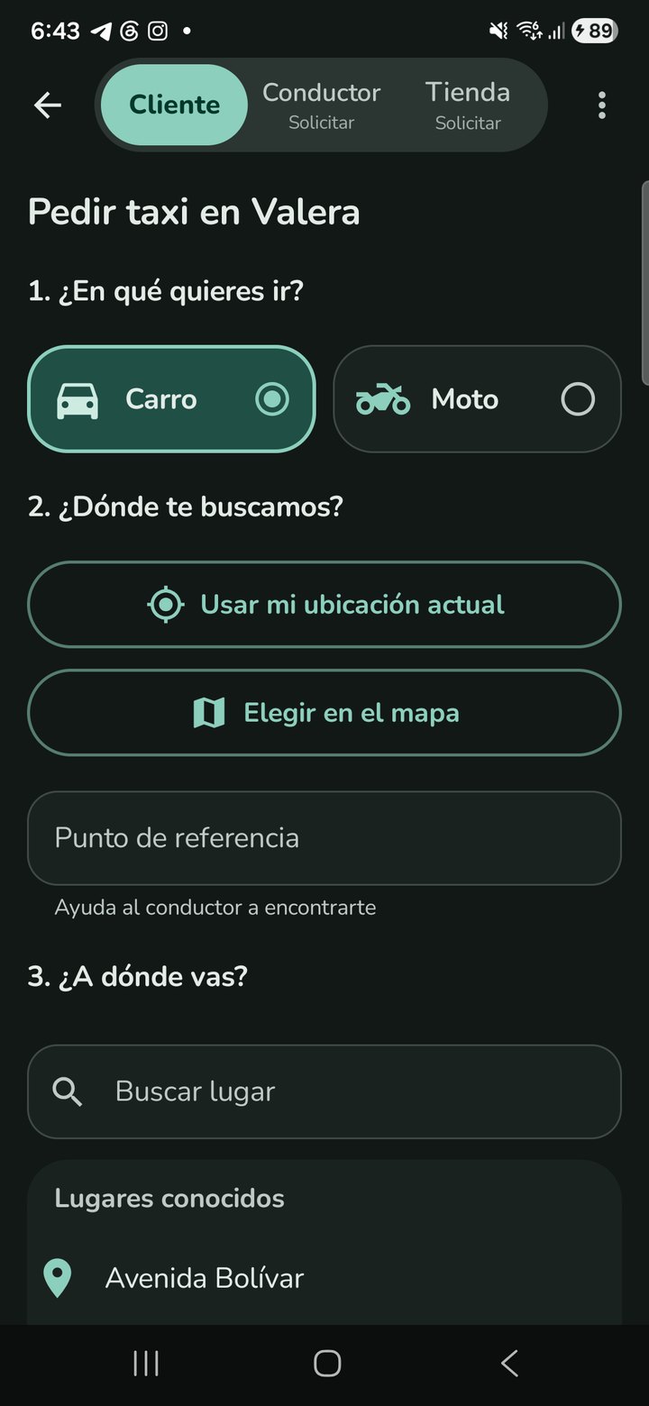 Pantalla de la app para pedir taxi en Valera: carro o moto, dónde te buscamos, a dónde vas